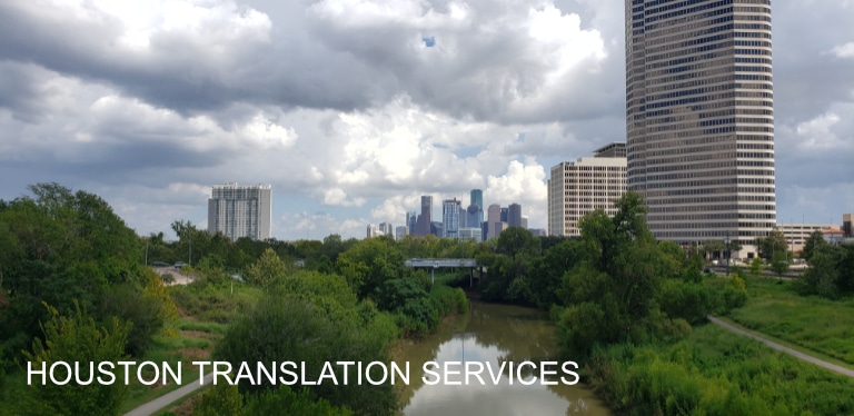 Translation Services for Houston, Sugar Land, Katie, Galveston and beyond.