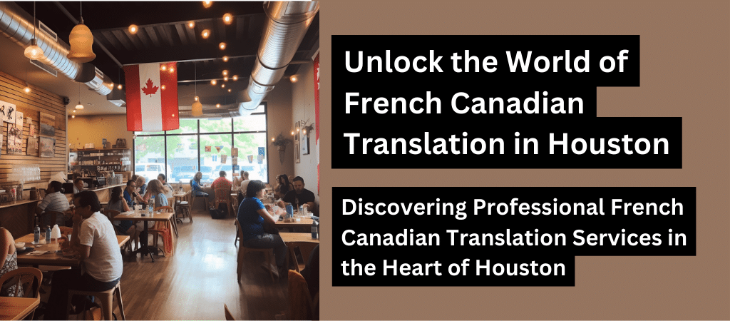 A lively Houston café setting, indicating French Canadian translation theme
